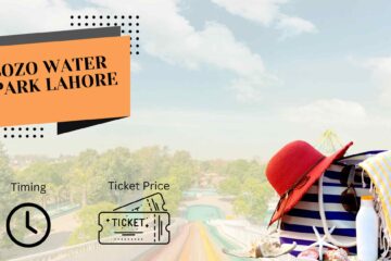 Sozo water park Lahore Price and Timing